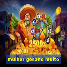 mulher gosano muito